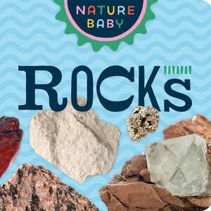 Nature Baby: Rocks -- Adventure Publications
